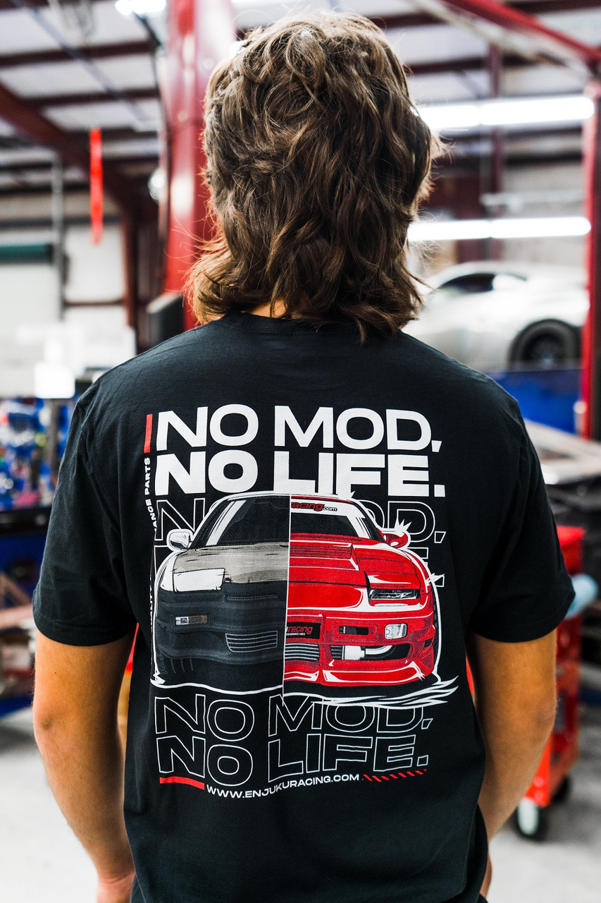 Enjuku Racing - No Mod No Life T-Shirt - 180sx / S13