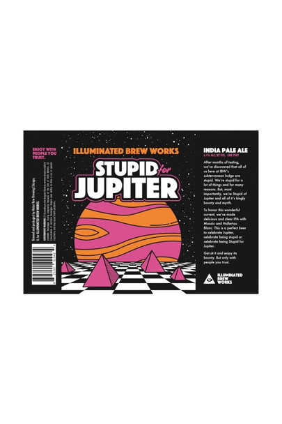 Illuminated Stupid for Jupiter IPA