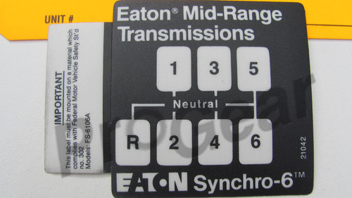 21042 6 Speed FS-6106A Shift Pattern Diagram. Eaton Fuller Transmission - photo 1