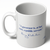 Public Servant (11oz. Coffee Mug)