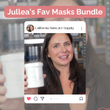 Jullea's Favorite Mask Bundle Special