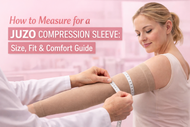 How Do You Measure for a Juzo Compression Sleeve?