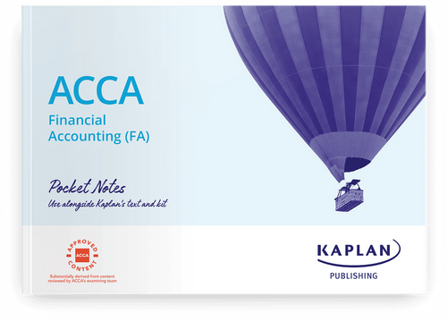Kaplan ACCA FA (F3) Financial Accounting (INT-UK) Pocket Notes 2023 - 2024
