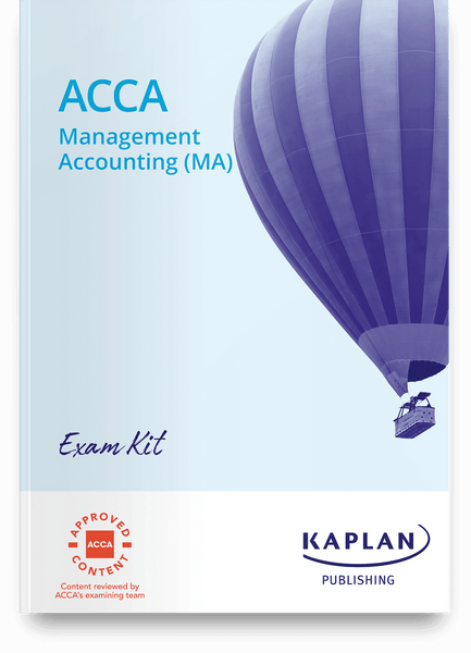 Kaplan ACCA MA (F2) Management Accounting Exam Kit e-book 2023 - 2024