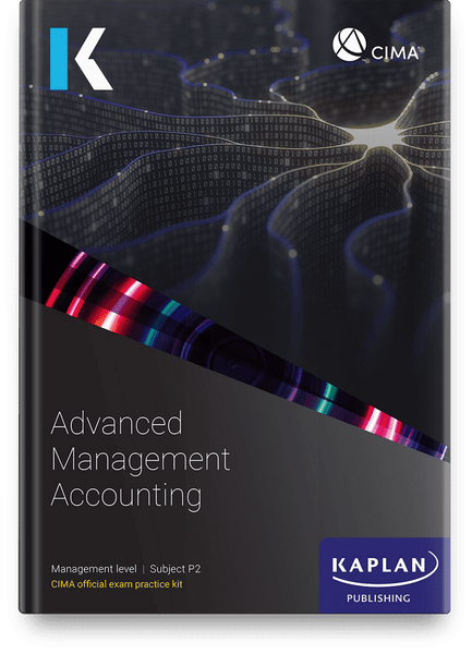 Kaplan CIMA P2 Advanced Management Accounting Exam Practice Kit eBook - 2024