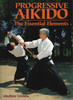 A practical guide — written by the grandson of the founder of Aikido — for those seeking greater understanding of both the basic forms and advanced techniques.