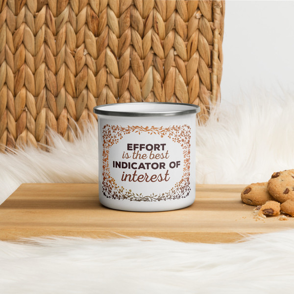 Effort and Interest Enamel Mug