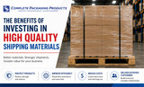 The Benefits of Investing in High-Quality Shipping Materials