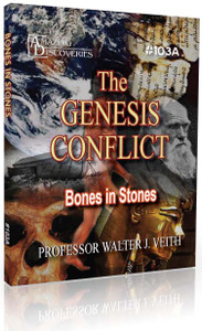 Veith - 103 : The Genesis Conflict: Bones in Stones (DVD) Veith - 103 : The Genesis Conflict: Bones in Stones (DVD)