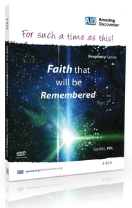 Pel - 835: Faith that will be Remembered Part 2 | For Such a Time as This (DVD) Pel - 835: Faith that will be Remembered Part 2 | For Such a Time as This (DVD)