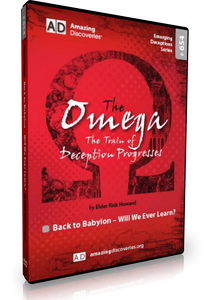 Howard - 654:  Back to Babylon - Will We Ever Learn | The Omega - The Train of Deception Progresses (DVD)