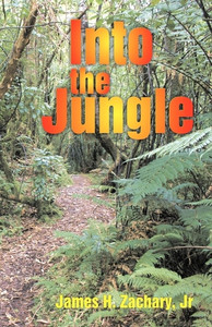 Zachary - Into the Jungle (Book) Zachary - Into the Jungle (Book)