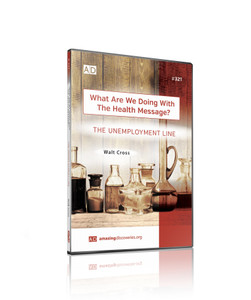 Cross - 321: The Unemployment Line | What Are We Doing With The Health Message? (DVD) Cross - 321: The Unemployment Line | What Are We Doing With The Health Message? (DVD)