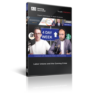 Truth Matters Podcast: Episode 8 - Labor Unions and the Coming Crisis (DVD) Truth Matters Podcast: Episode 8 - Labor Unions and the Coming Crisis (DVD)