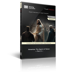 Truth Matters Podcast: Episode 19 - America: The Agent of Satan - Part 4 Great Signs of the False Prophet (DVD) Truth Matters Podcast: Episode 19 - America: The Agent of Satan - Part 4 Great Signs of the False Prophet (DVD)