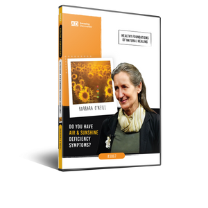 O’Neill - 3067 - Do You Have Air & Sunshine Deficiency Symptoms? | Healthy Foundations (DVD) O’Neill - 3067 - Do You Have Air & Sunshine Deficiency Symptoms? | Healthy Foundations (DVD)