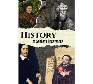 AD Booklet: History of Sabbath Observance (Sharing Booklet) AD Booklet: History of Sabbath Observance (Sharing Booklet)