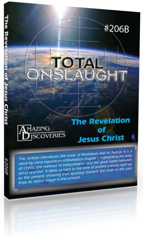 Veith - 206 : The Revelation of Jesus Christ / Total Onslaught (DVD)