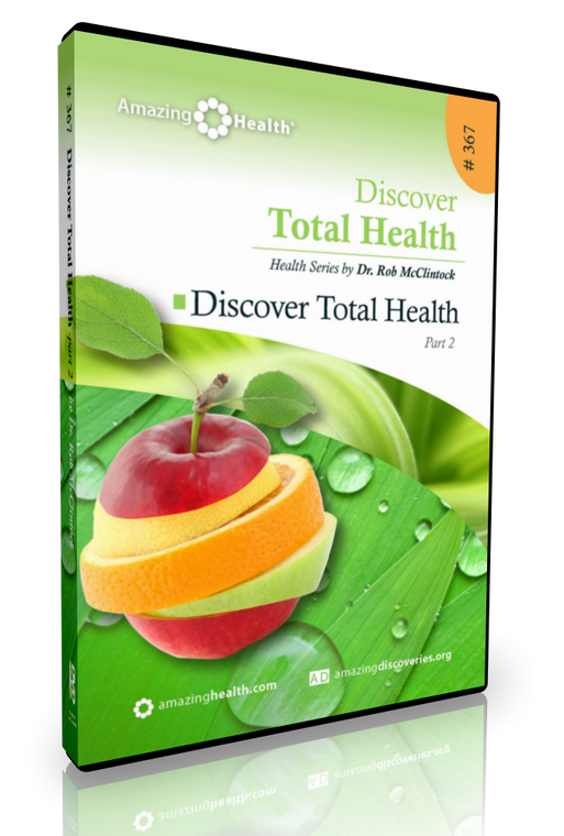 McClintock - 367: Discover Total Health - Part 2 | Discover Total Health (DVD)