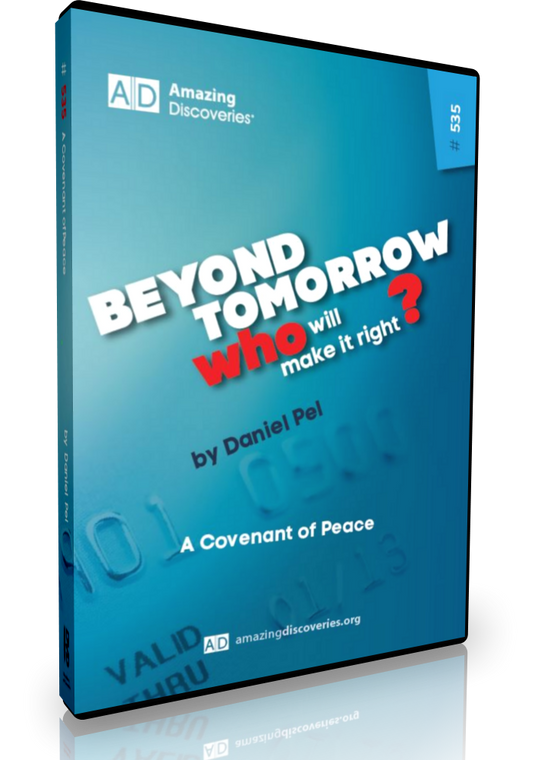 Pel - 535: A Covenant of Peace | Beyond Tomorrow (DVD)