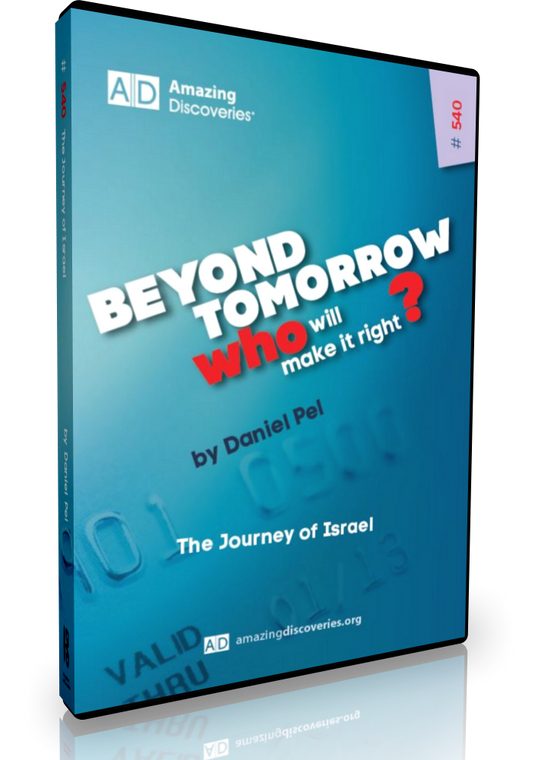 Pel - 540: The Journey of Israel | Beyond Tomorrow (DVD)