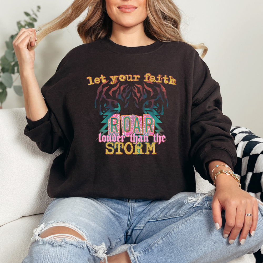 Let Your Faith Sweatshirt