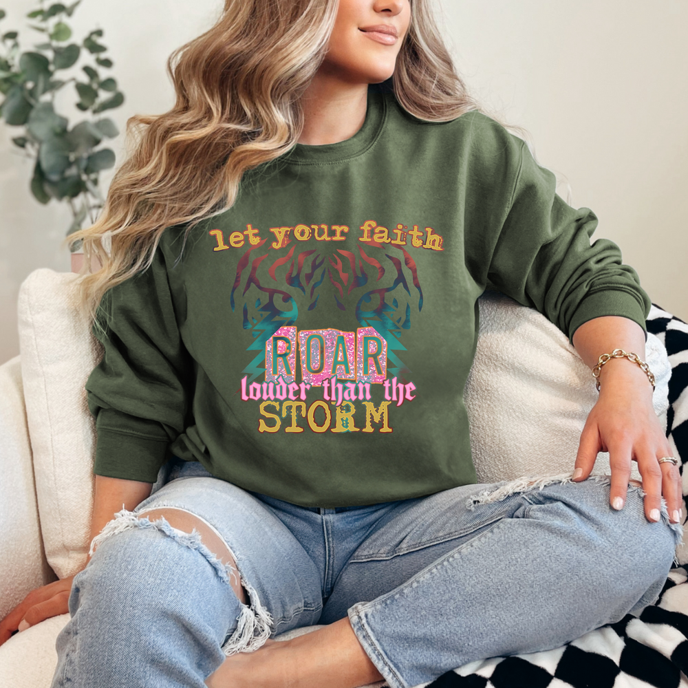 Let Your Faith Sweatshirt