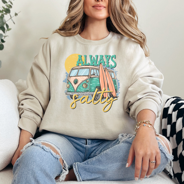 Always Salty Sweatshirt