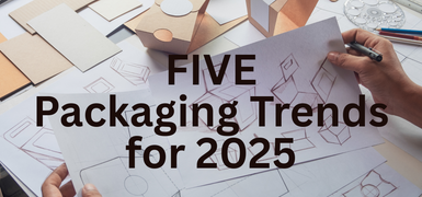 5 Packaging Trends for 2025