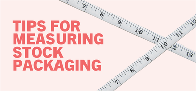 How To Measure Our Stock Packaging for Confectionery and Specialty Food Products