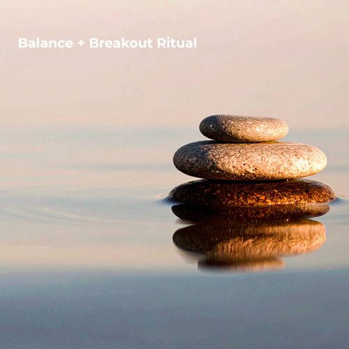 Balance / Breakout Ritual - Coming Soon