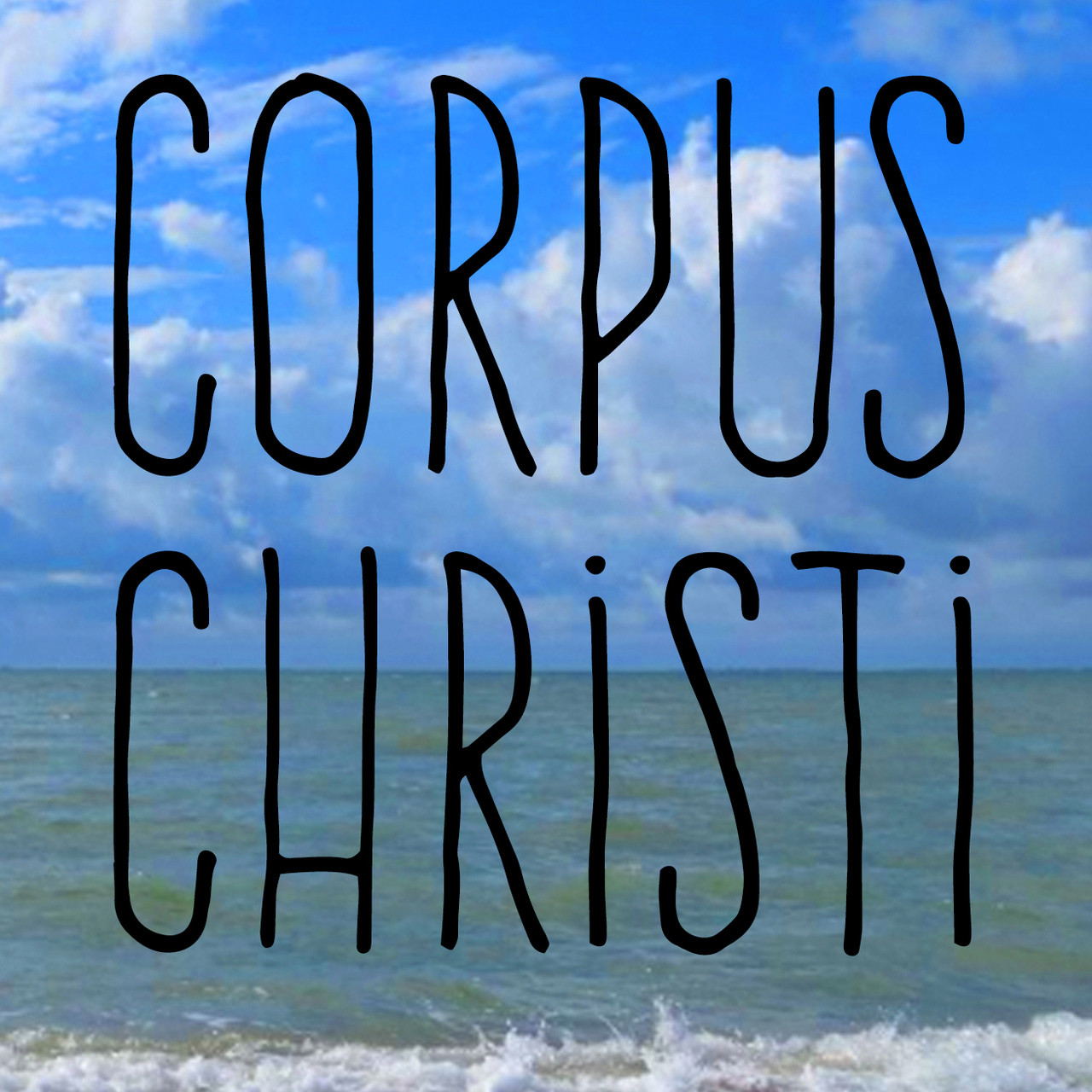 Corpus Christi Sign