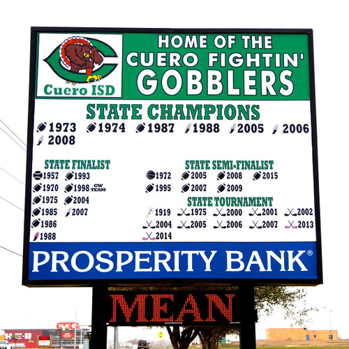 Representing Cuero High School's sports legacies, this sign shows off the several wins the Gobblers - Cuero's school mascot - have achieved in state championships. Representing Cuero High School's sports legacies, this sign shows off the several wins the Gobblers - Cuero's school mascot - have achieved in state championships.