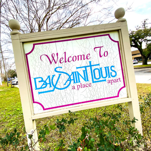 Welcome Bay St. Louis Welcome Bay St. Louis