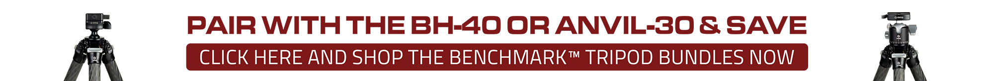 Bundle and save with Benchmark tripod packages