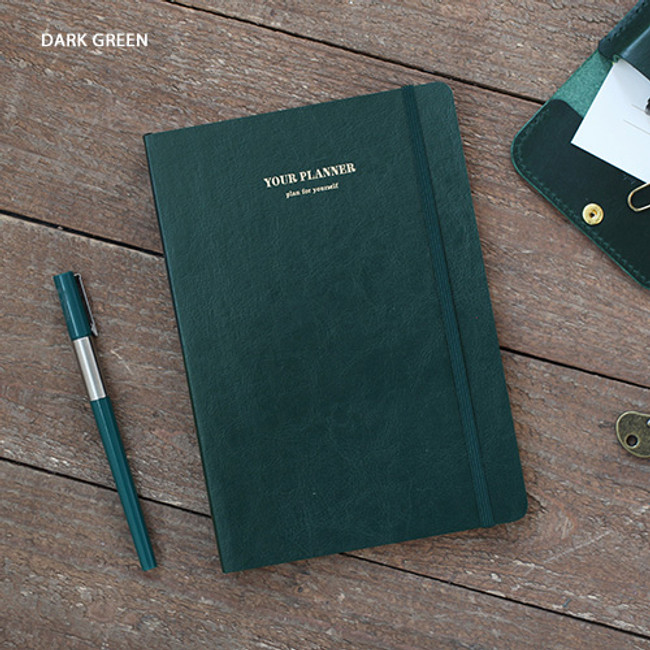 Dark green - Plan for yourself 6 month large undated diary agenda