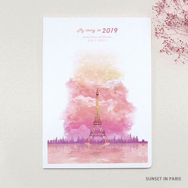 Sunset in Paris - 2019 My story large dated weekly planner scheduler