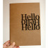 Inndesign Hello A5 blank notebook