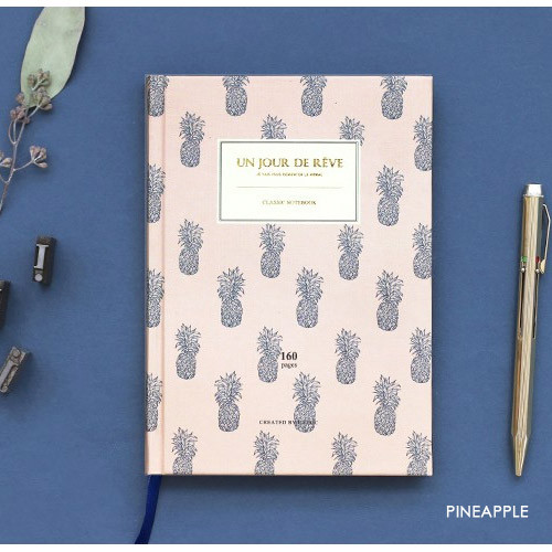Pineapple - Un jour de reve classic hardcover lined notebook