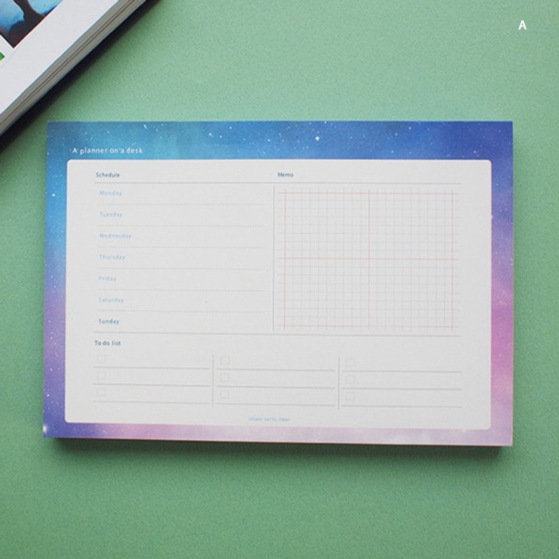 A - Hello Today Universe on a desk undated weekly planner notepad