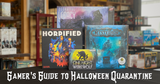 Gamer’s Guide to Halloween Quarantine