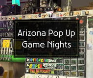 Arizona Pop Up Game Nights