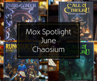 Mox Spotlight June: Chaosium