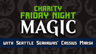 Charity FNM with Seattle Seahawks’ Cassius Marsh