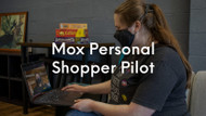 Mox Personal Shopper Pilot