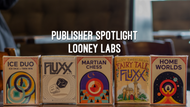 Publisher Spotlight April: Looney Labs