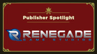 Publisher Spotlight September: Renegade Game Studios