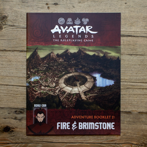 Avatar Legends RPG - Adventure Booklet 2: Fire & Brimstone