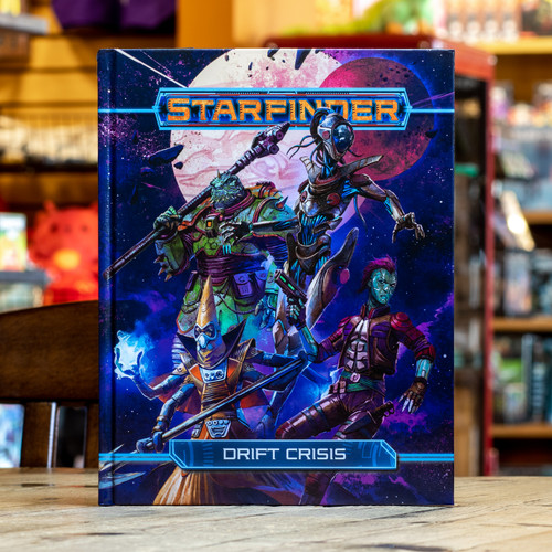 Starfinder RPG: Drift Crisis (Hardcover)