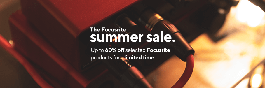 The Focusrite Summer Sale is now on
